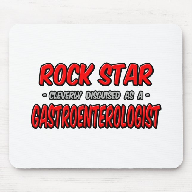 Rock Star.. Gastroenterologe Mousepad (Vorne)