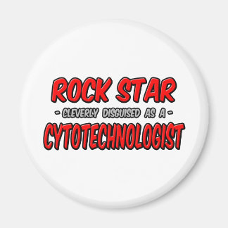 Rock Star Zytotechnologe Magnet