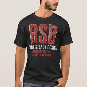 Rock Steady Boxing RSB Fight Parkinson T-Shirt