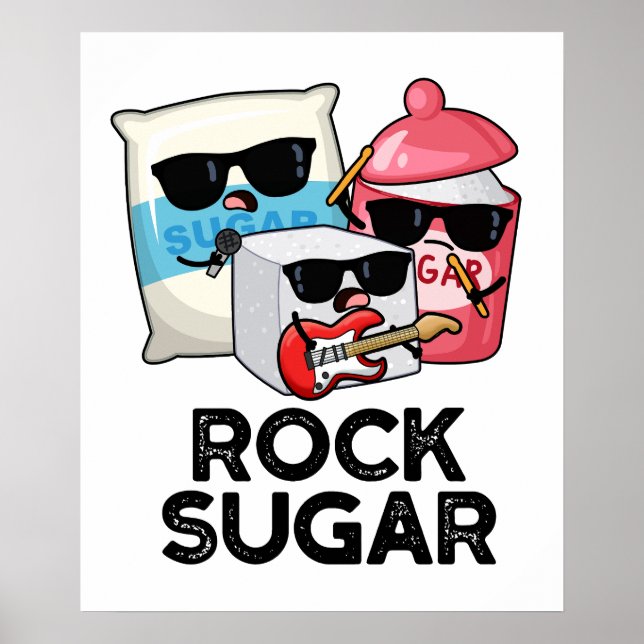 Rock Sugar Funny Food Puff Poster (Vorne)