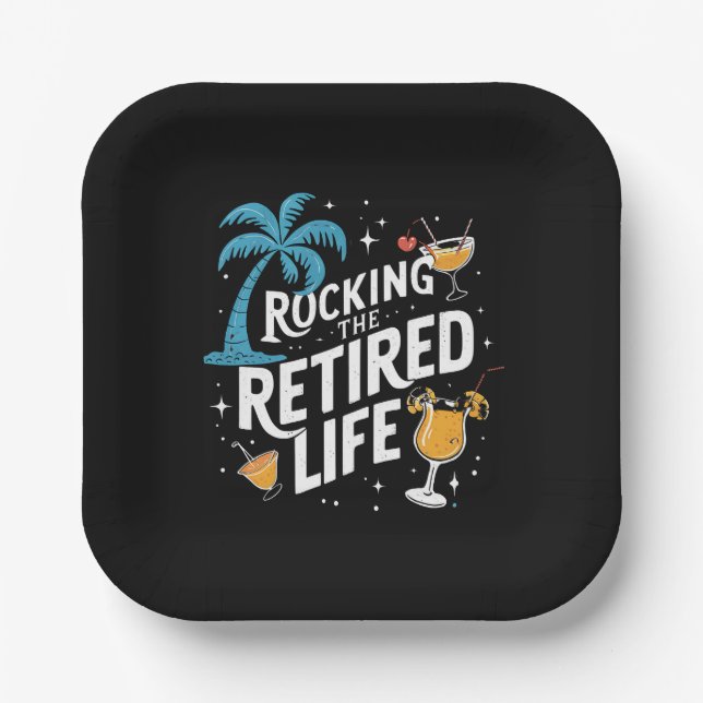 Rock the Remüde Life Sommer Funny Retirement Pappteller (Vorderseite)