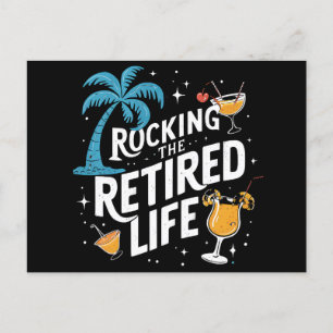 Rock the Remüde Life Sommer Funny Retirement Postkarte