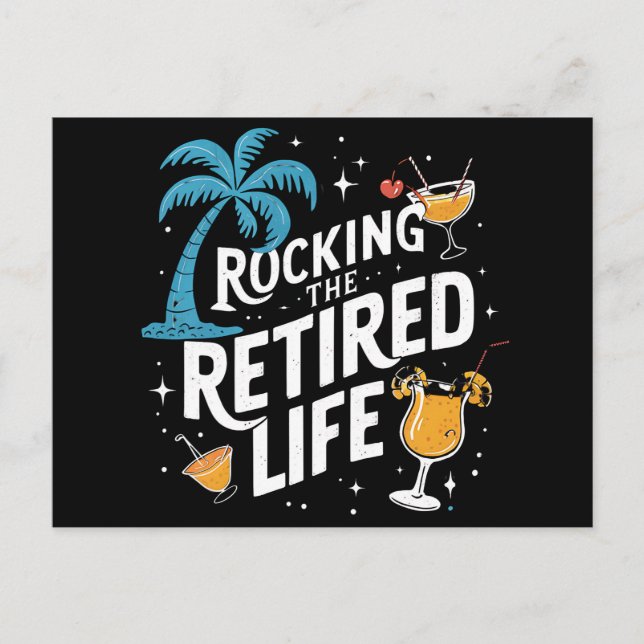 Rock the Remüde Life Sommer Funny Retirement Postkarte (Vorderseite)