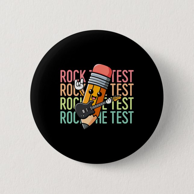 Rock The Test Day Lehrer-Testtag Motivierend Button (Vorderseite)