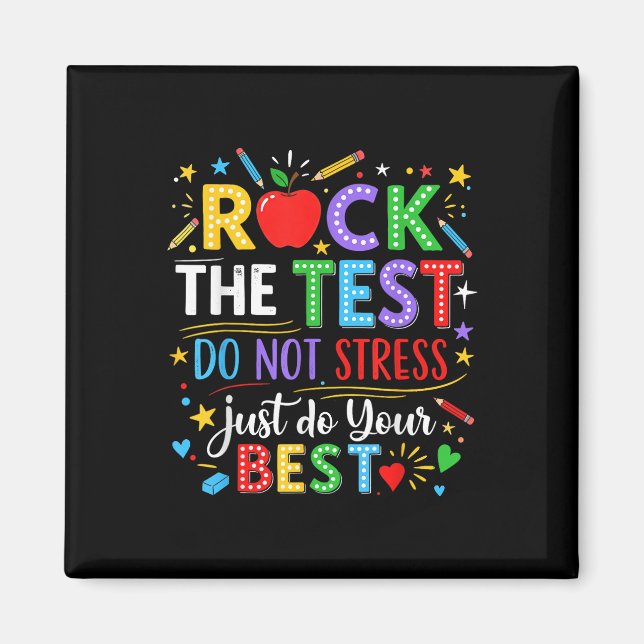Rock the Test Day Testing Day Funny Teacher Men Wo Magnet (Vorne)
