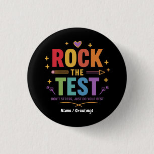 Rock the Test Don't Stress Funny Motivierend Button