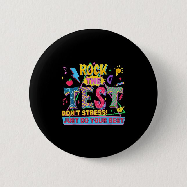 Rock The Test Dont Stress Motivational Teacher Tes Button (Vorderseite)