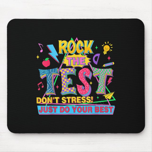 Rock The Test Dont Stress Motivational Teacher Tes Mousepad (Vorne)