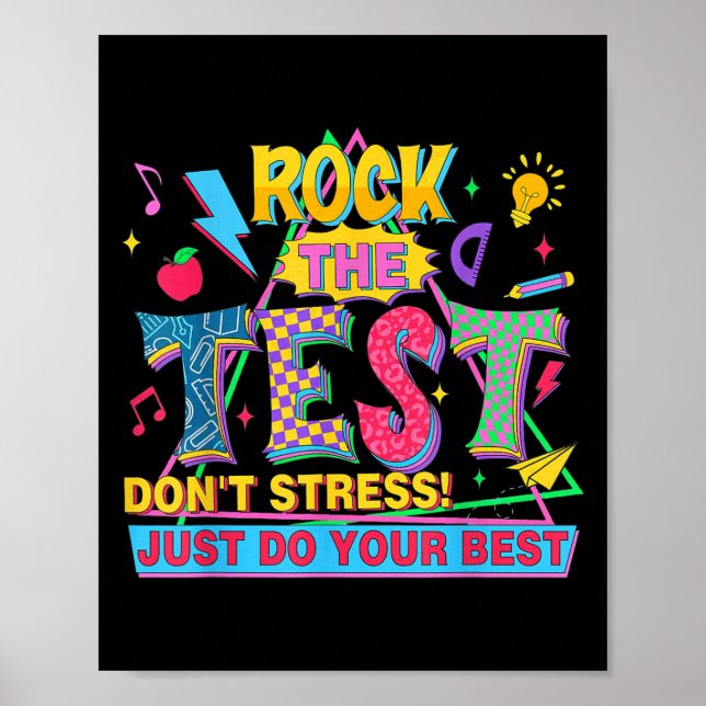 Rock The Test Dont Stress Motivational Teacher Tes Poster (Vorne)