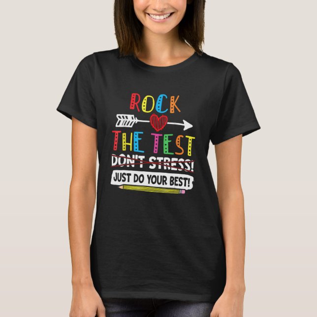 Rock the Test Funny School Professor Lehrer Joke T-Shirt (Vorderseite)
