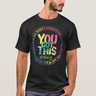 Rock The Test Lehrer-Testtag Du Schaffst Das T-Shirt