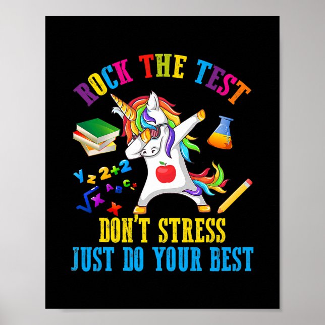 Rock the test nicht Stress nur dein Bestes geben Poster (Vorne)