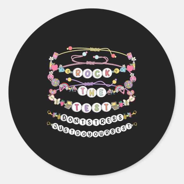 Rock The Test Test Day Friendship Bracelets Testin Runder Aufkleber (Vorderseite)