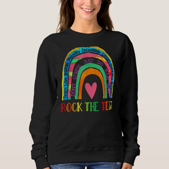 Rock the Test Testday Teacher Rainbow Print Ap Sweatshirt (Vorderseite)