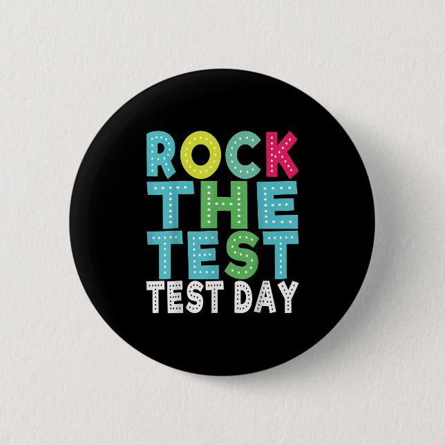 Rock The Test Testing Day Staar Motivational Teach Button (Vorderseite)