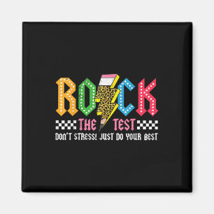 Rock the Test Testtag Dont Stress Abcd Alphabet ge Magnet