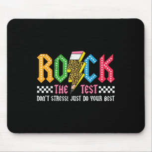 Rock the Test Testtag Dont Stress Abcd Alphabet ge Mousepad