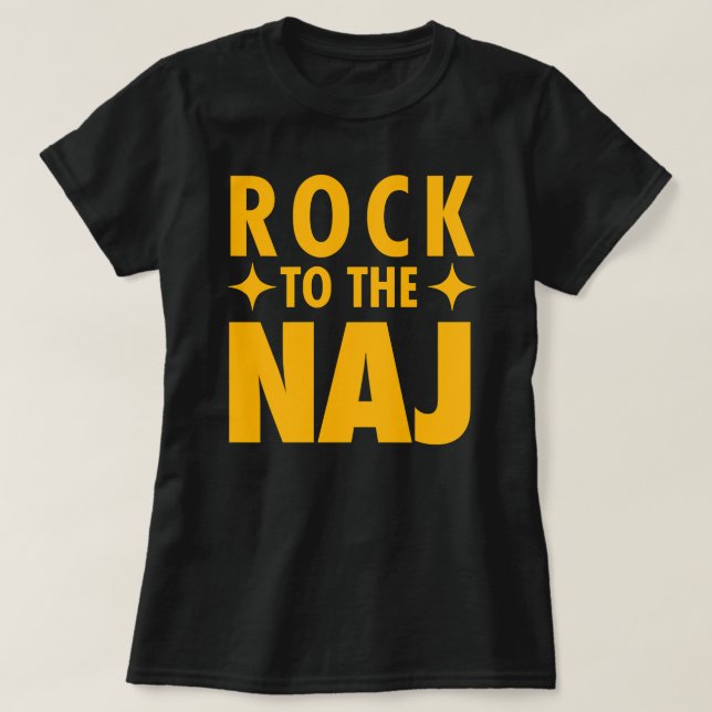 Rock to the Naj (*ORIGINAL DESIGN*) T-Shirt (Design vorne)