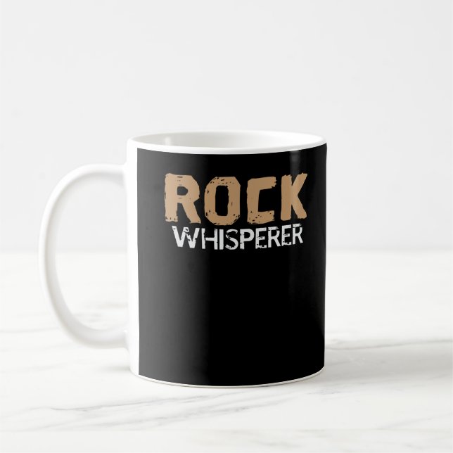 Rock Whisperer Rockhound Rockhound Sammler Kaffeetasse (Links)