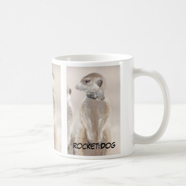 Rocket-Hundmeerkat Tasse (Rechts)