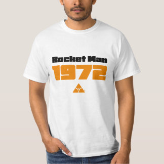 Rocket-Mann-T-Shirt 1972 T-Shirt