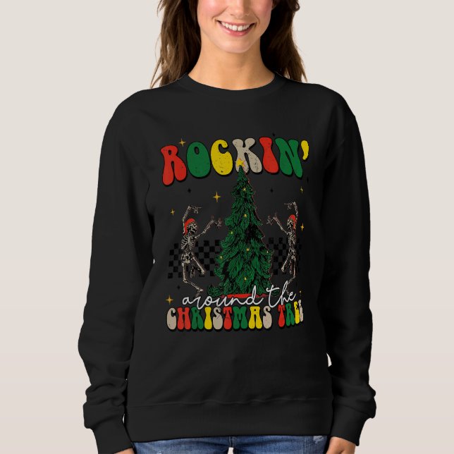 Rockin' Around The Christmas Tree Retro Merry Xmas Sweatshirt (Vorderseite)