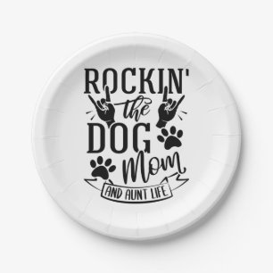 Rockin der Hunde Mama und Tante Leben Pappteller