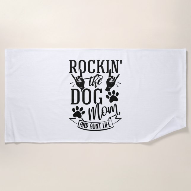 Rockin der Hunde Mama und Tante Leben Strandtuch (Vorderseite)