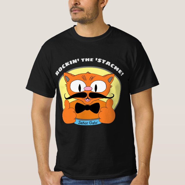 Rockin' der 'Stache! Señor Gato™ Mustache Cat T-Shirt (Vorderseite)