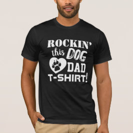 Rockin’ dieser Hund Vater T - Shirt Spaß Herren T