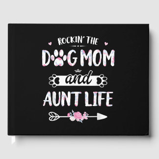 Rockin Dog Mom und Aunt Life Dog Love Mors Day . Gästebuch