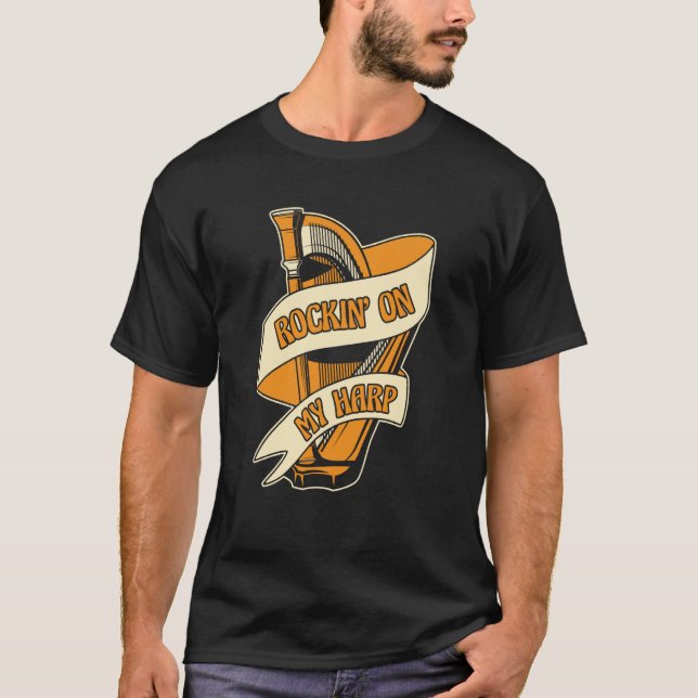 Rockin On My Harp Harpist Konghou Pedal Harp Harp  T-Shirt (Vorderseite)