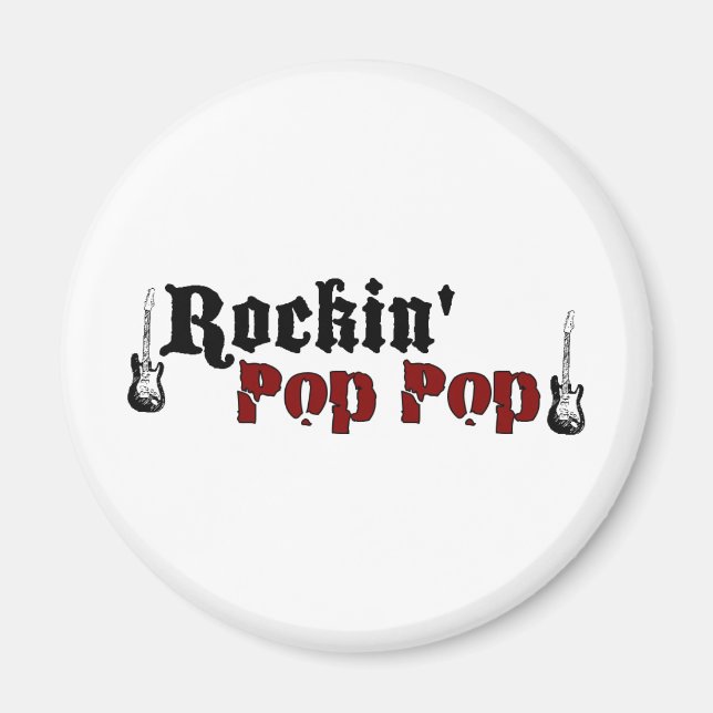 Rockin Pop Pop Magnet (Vorne)