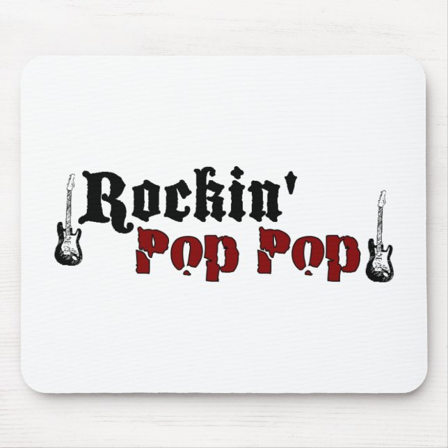 Rockin Pop-Pop Mousepad (Vorne)