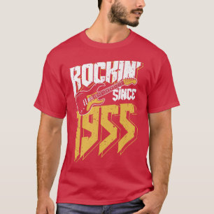 Rockin' Seit 1955 Vintag Rock Music Fan 67. Bir T-Shirt