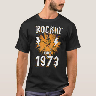 Rockin Seit 1973 Rock Music 49. Geburtstag T-Shirt