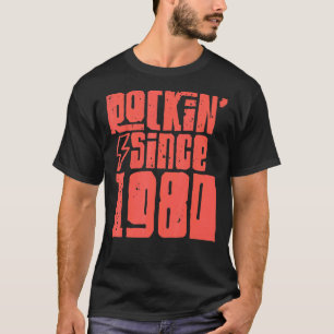 Rockin Seit 1980 Klassische Vintage Rockmusik 1980 T-Shirt