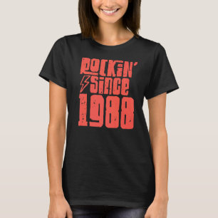Rockin Seit 1988 Klassische Vintage Rockmusik 1988 T-Shirt