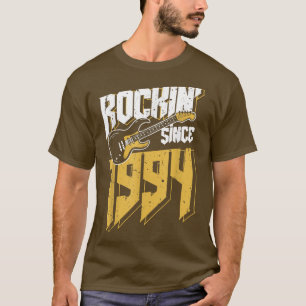 Rockin' Seit 1994 Vintag Rock Music Fan 28. Bir T-Shirt