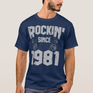 Rockin' Since 1981 Vintage Rock Music Fan 41th Bir T-Shirt