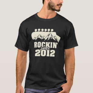Rockin 'Since 2012 - Vintage-Musiker Gitarrenliebh T-Shirt