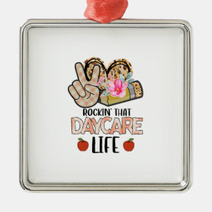 Rockin That Daycare Life Ornament Aus Metall