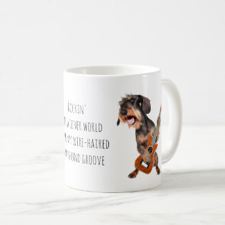 Rockin' the Dackel World - Drahthaarige Dackel Kaffeetasse