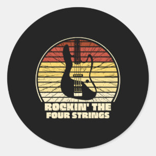 Rockin' The Four Strings Bass Gitarrist Music Runder Aufkleber