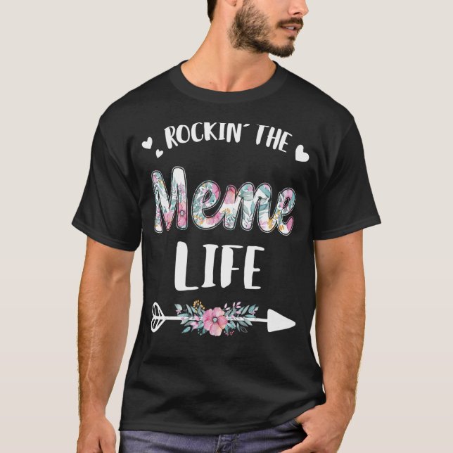 Rockin' The Meme Life Proud Oma Mütter Day T-Shirt (Vorderseite)