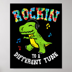 Rockin To Different Tune T-Rex Tanz Autismus Kind Poster