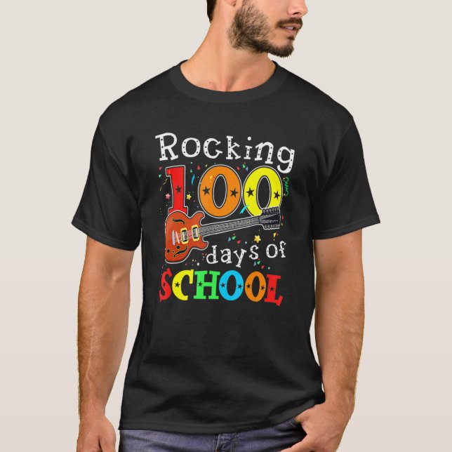 Rocking 100 Days Of School Happy 100th Day Of Scho T-Shirt (Vorderseite)