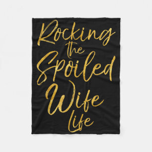 Rocking der verwüsteten Ehefrau Life Shirt Niedlic Fleecedecke