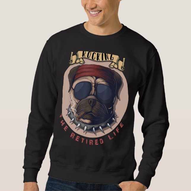 Rocking The ReReifen Life Rentirement 2022 Remüde  Sweatshirt (Vorderseite)