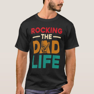Rocking Vater Leben New Dad Vater T-Shirt